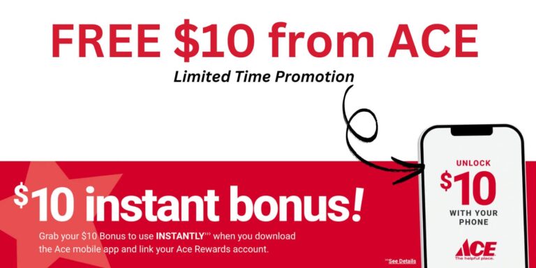 FREE $10 Ace Hardware Credit