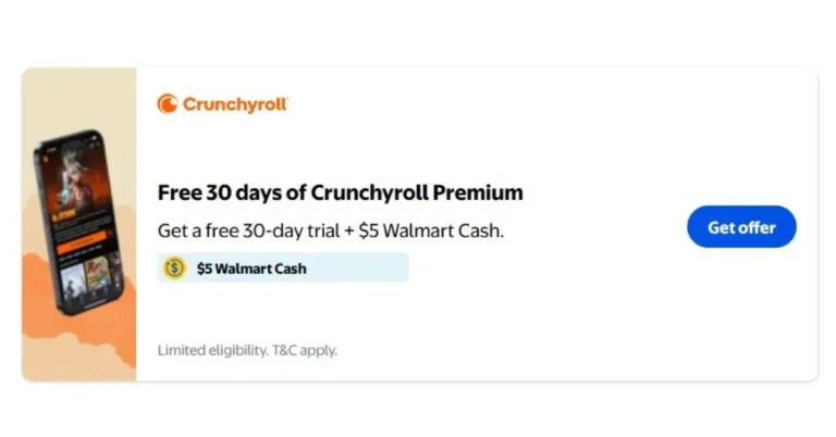 FREE 30-Day Crunchyroll Premium + $5 Walmart Cash