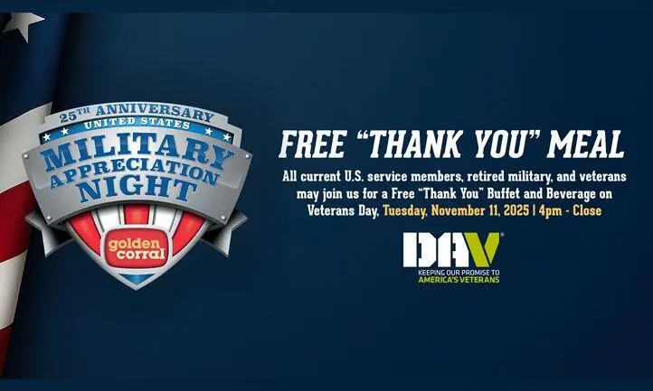 Free Golden Corral Buffet for Military on Veterans Day! October 24, 2025 Free Golden Corral Buffet for Military on Veterans Day!
