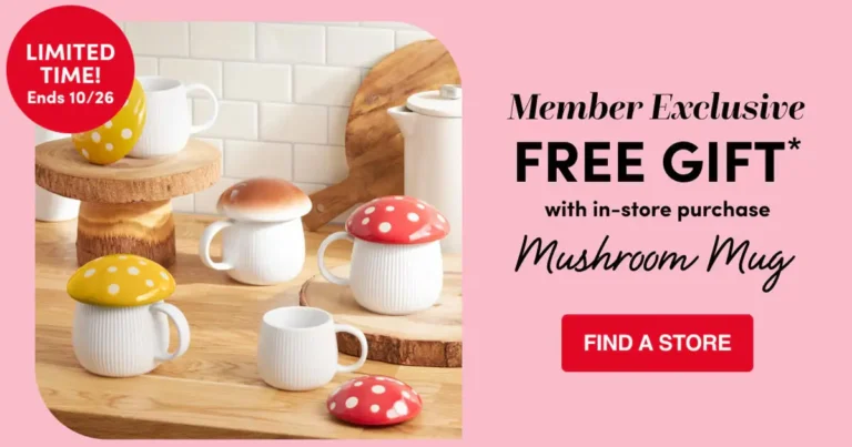 Free Mushroom Mug at World Market w/ Purchase October 24, 2025 Free Mushroom Mug at World Market w/ Purchase