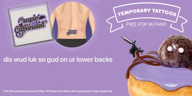 Free Dunkin' Temporary Tattoo on Oct 24th! (First 100 People) October 24, 2025 Free Dunkin' Temporary Tattoo on Oct 24th! (First 100 People)