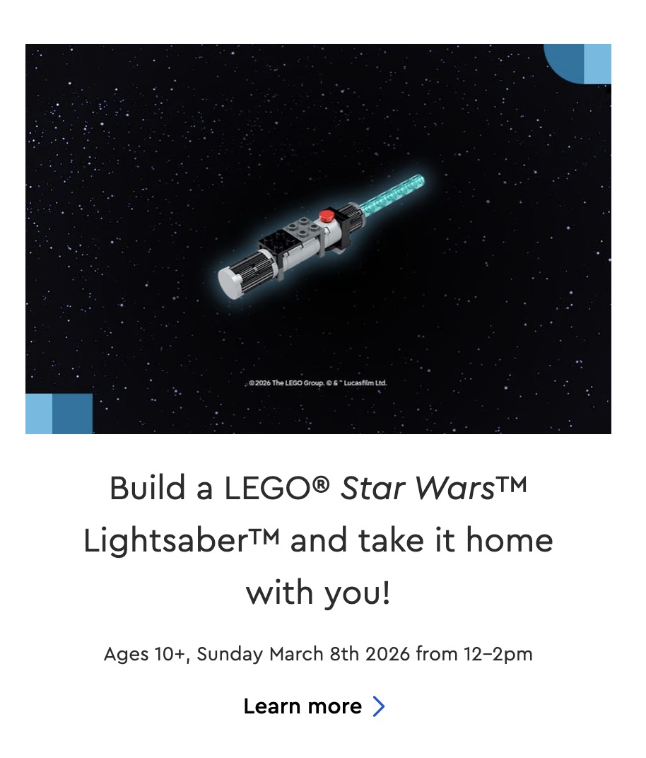 Free LEGO Star Wars Lightsaber at LEGO Stores through march 7-8th